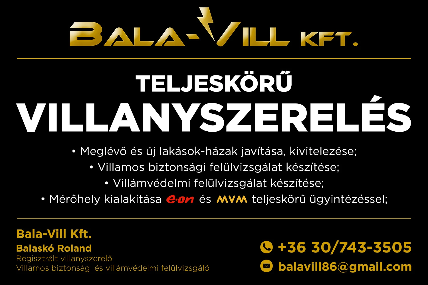 Villanyszerelés - Bala-Vill Kft.