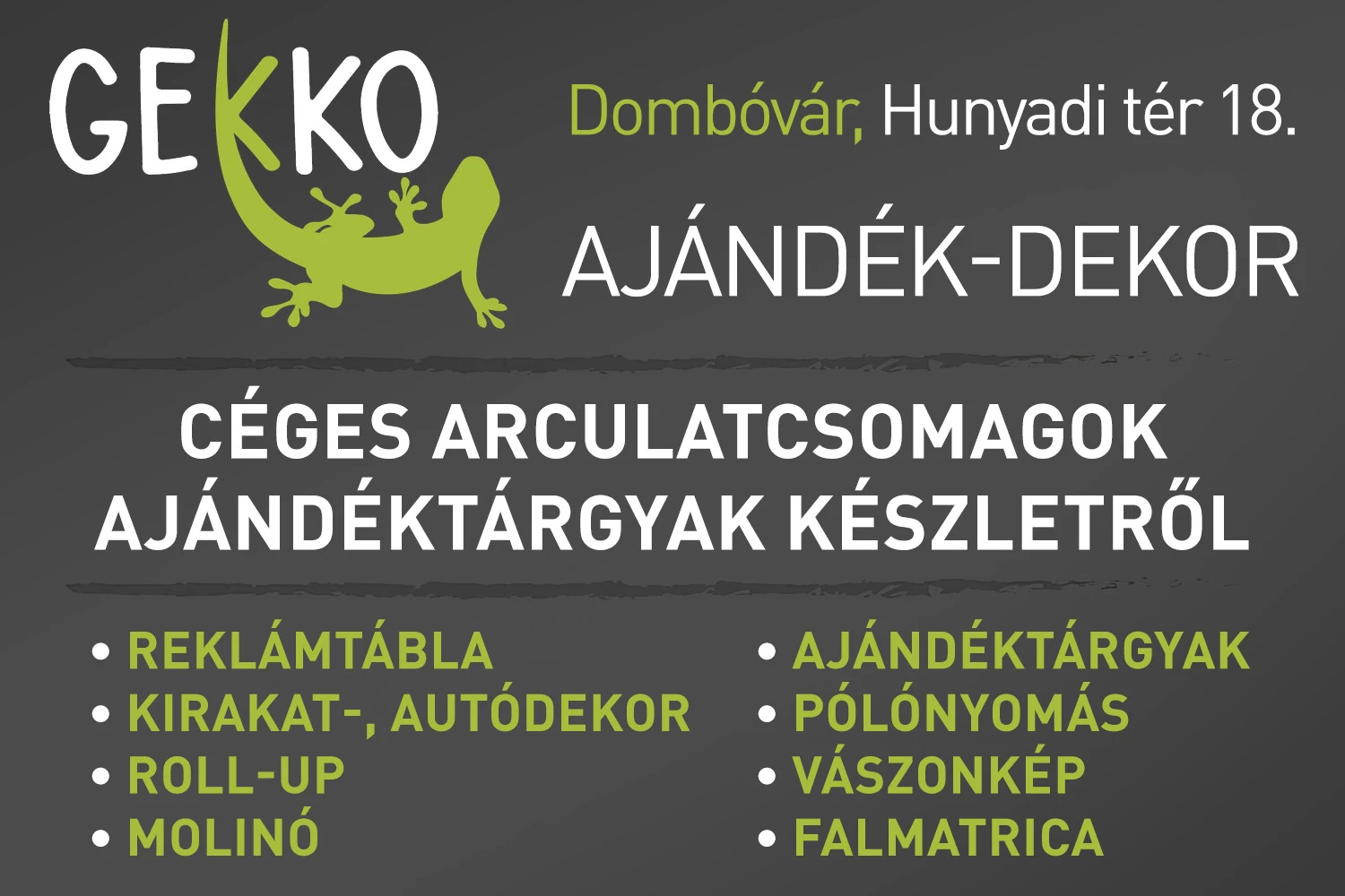 Gekko Ajándék-Dekor