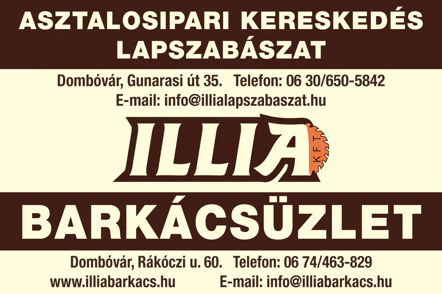Illia Barkácsüzlet, Illia Lapszabászat