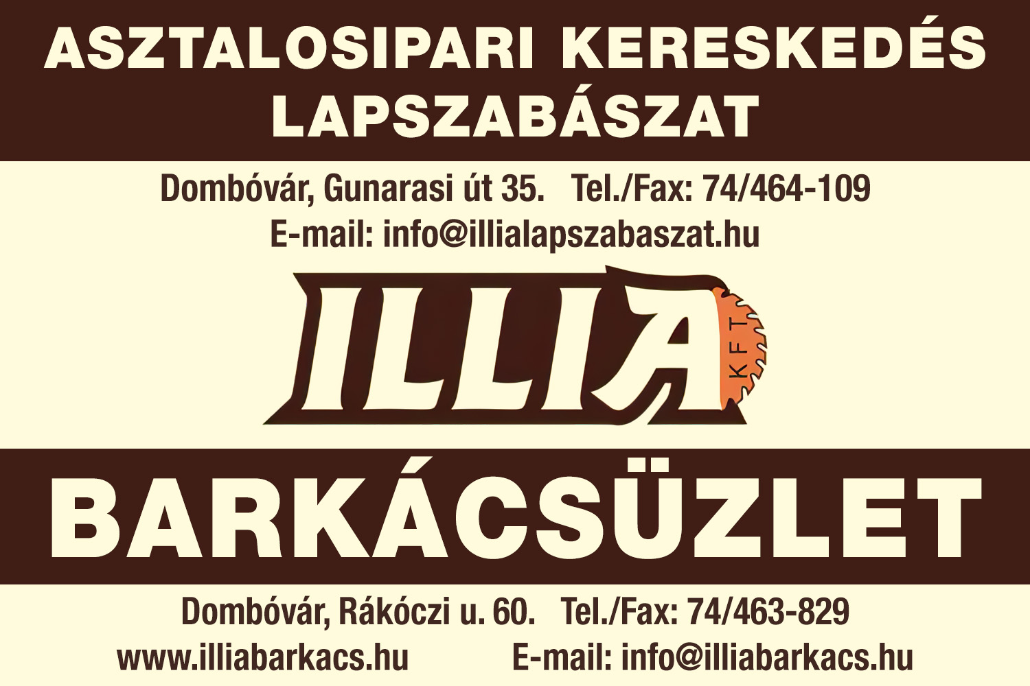 Illia Barkácsüzlet, Illia Lapszabászat